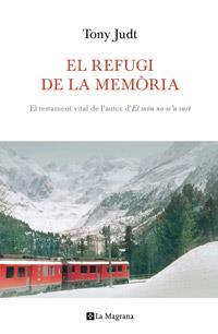 El refugi de la memòria | 9788482649542 | JUDT , TONY