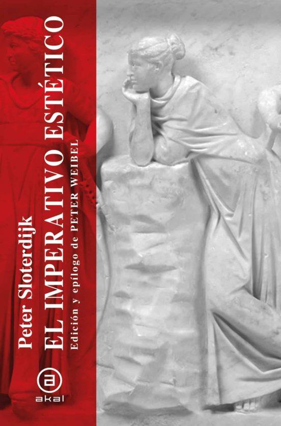 El imperativo estético | 9788446048596 | Sloterdijk, Peter