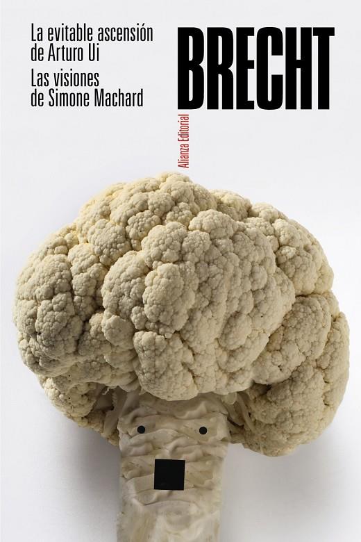 La evitable ascensión de Arturo Ui. Las visiones de Simone Machard | 9788491815167 | Brecht, Bertolt