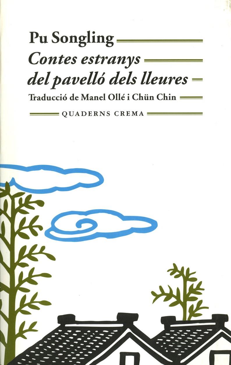 Contes estranys del pavelló dels lleures | 9788477273219 | Songling, Pu