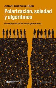 Polarización, sociedad y algoritmos | 9788432321474 | Gutiérrez-Rubi, Antoni