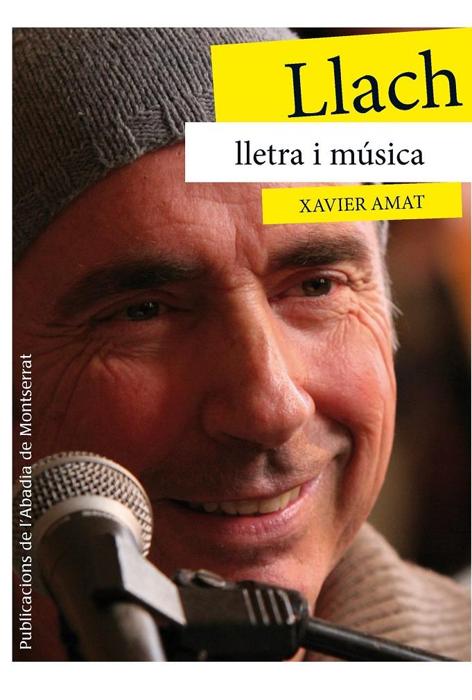 Llach, lletra i música | 9788498836974 | Amat i Puig, Xavier