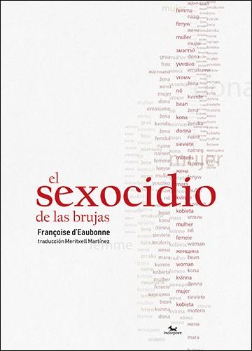 El sexocidio de las brujas | 9788412014716 | Eaubonne, Françoise d'