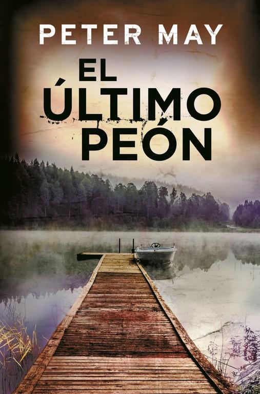 El último peón (Trilogía de Lewis 3) | 9788425353147 | MAY,PETER