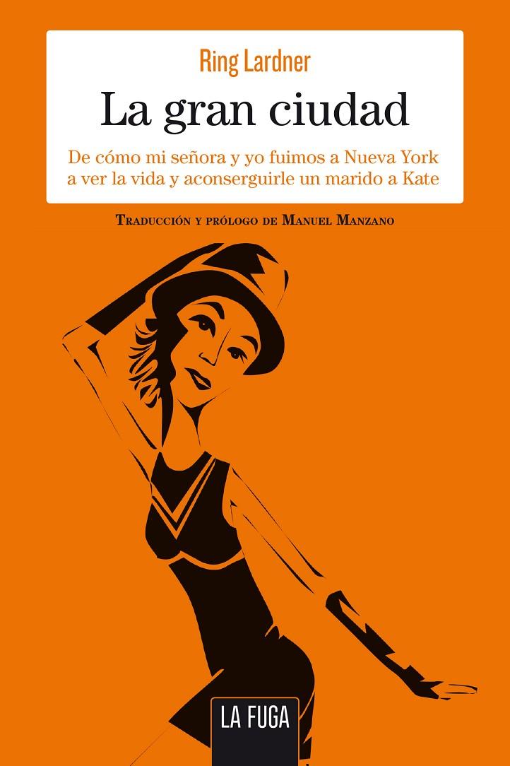 La gran ciudad | 9788494309649 | Lardner, Ring
