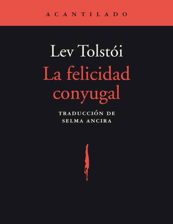 La felicidad conyugal | 9788415277507 | Tolstói, Lev