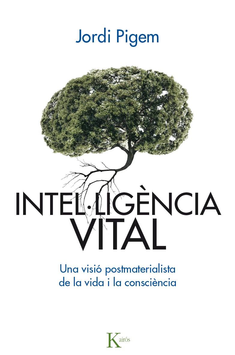 Intel·ligència vital | 9788499885001 | Pigem i Pérez, Jordi