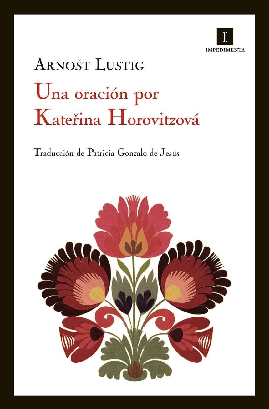 Una oración por Katerina Horovitzová | 9788415130314 | Lustig, Arnost