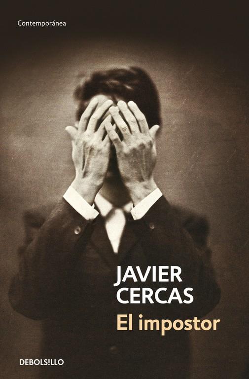 El impostor | 9788490627501 | CERCAS, JAVIER