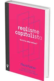 Realisme capitalista | 9788417870195 | Fisher, Mark/Fernández, Fruela