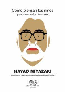 Cómo piensan los niños | 9788412237726 | Miyazaki, Hayao