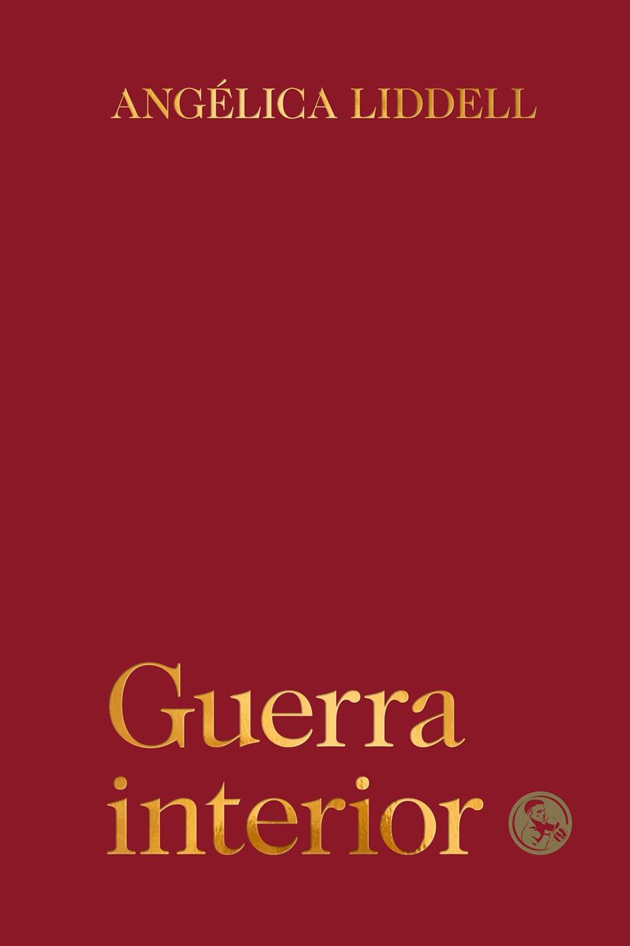 Guerra interior | 9788495291905 | Liddell, Angélica
