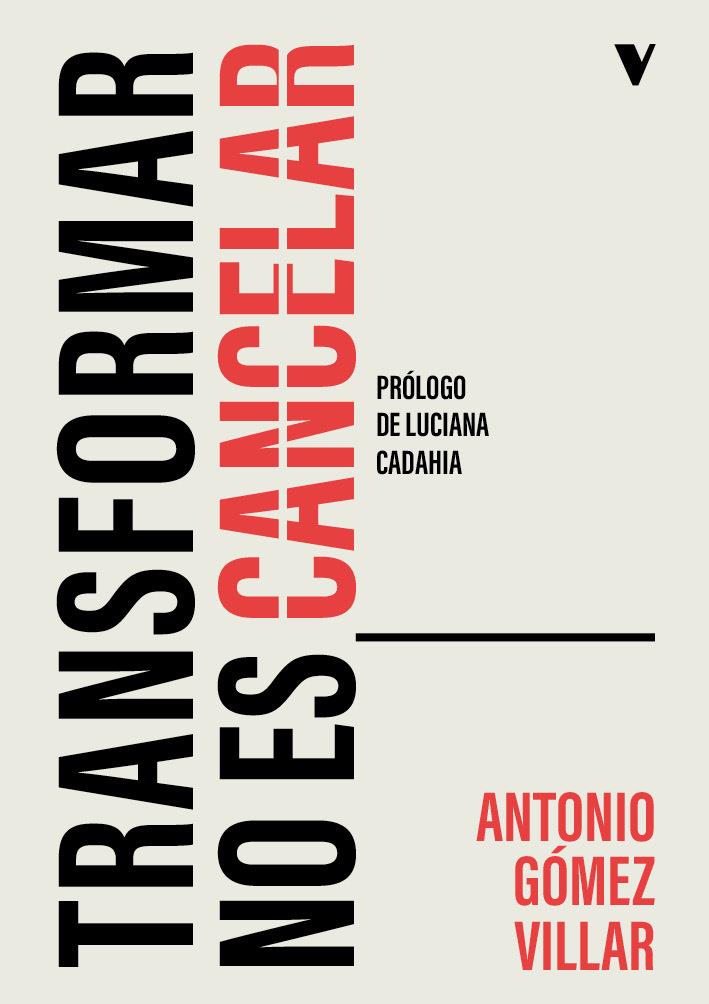 Transformar no es cancelar | 9788410344266