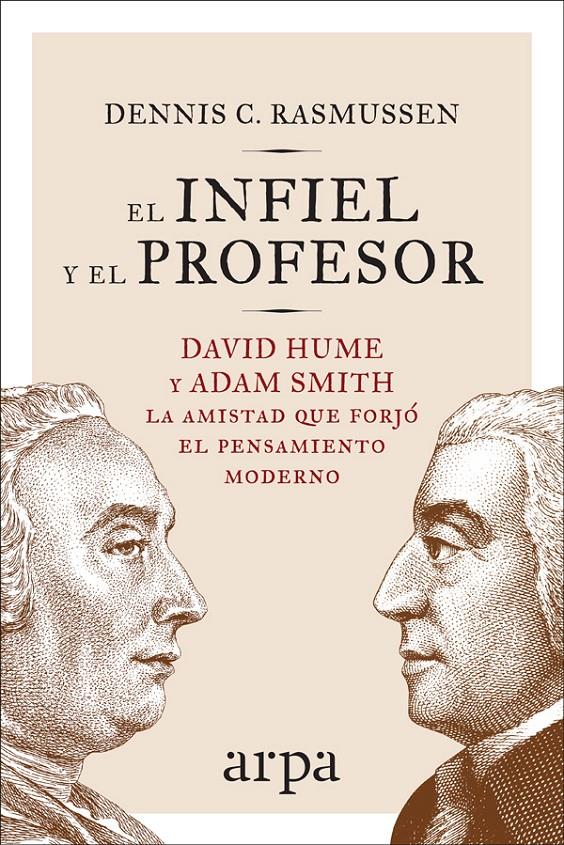 El infiel y el profesor | 9788416601714 | Rasmussen, Dennis C.