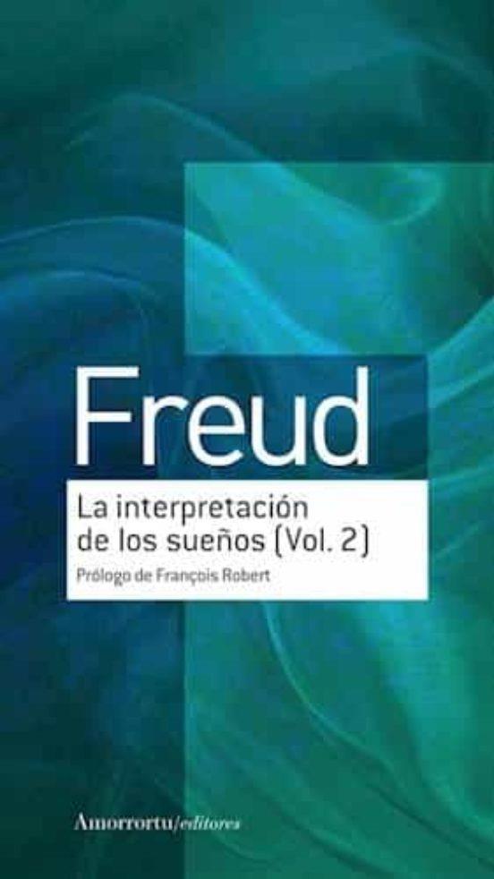 La interpretación de los sueños (Vol. II) | 9789505188741 | Freud, Sigmund