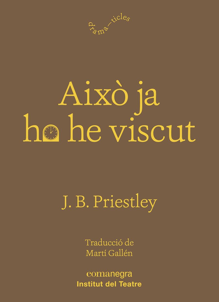 Això ja ho he viscut | 9788417188931 | Priestley, J. B.