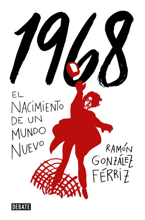 1968 | 9788499928012 | Ramón González Férriz