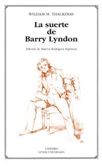 La suerte de Barry Lyndon | 9788437623368 | Thackeray, William M.