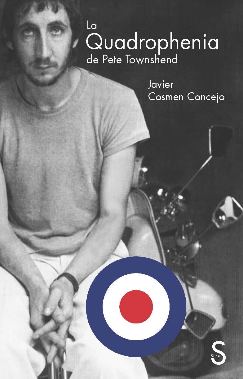 La Quadrophenia de Pete Townshend | 9788477379928 | Cosme Concejo, Javier