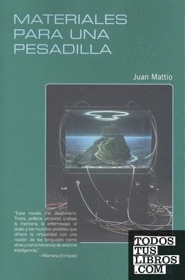Materiales para una pesadilla | 9789878272306 | Juan Mattio