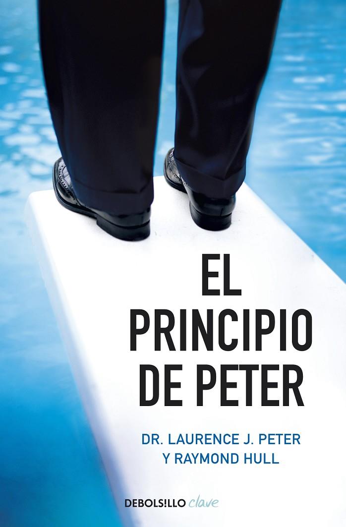 El principio de Peter | 9788490328736 | Peter, Laurence J./Hull, Raymond