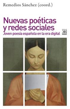 Nuevas poéticas y redes sociales | 9788432319334 | Sánchez, Remedios (coord)