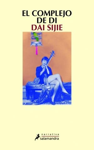 El complejo de Di | 9788478889440 | Sijie, Dai