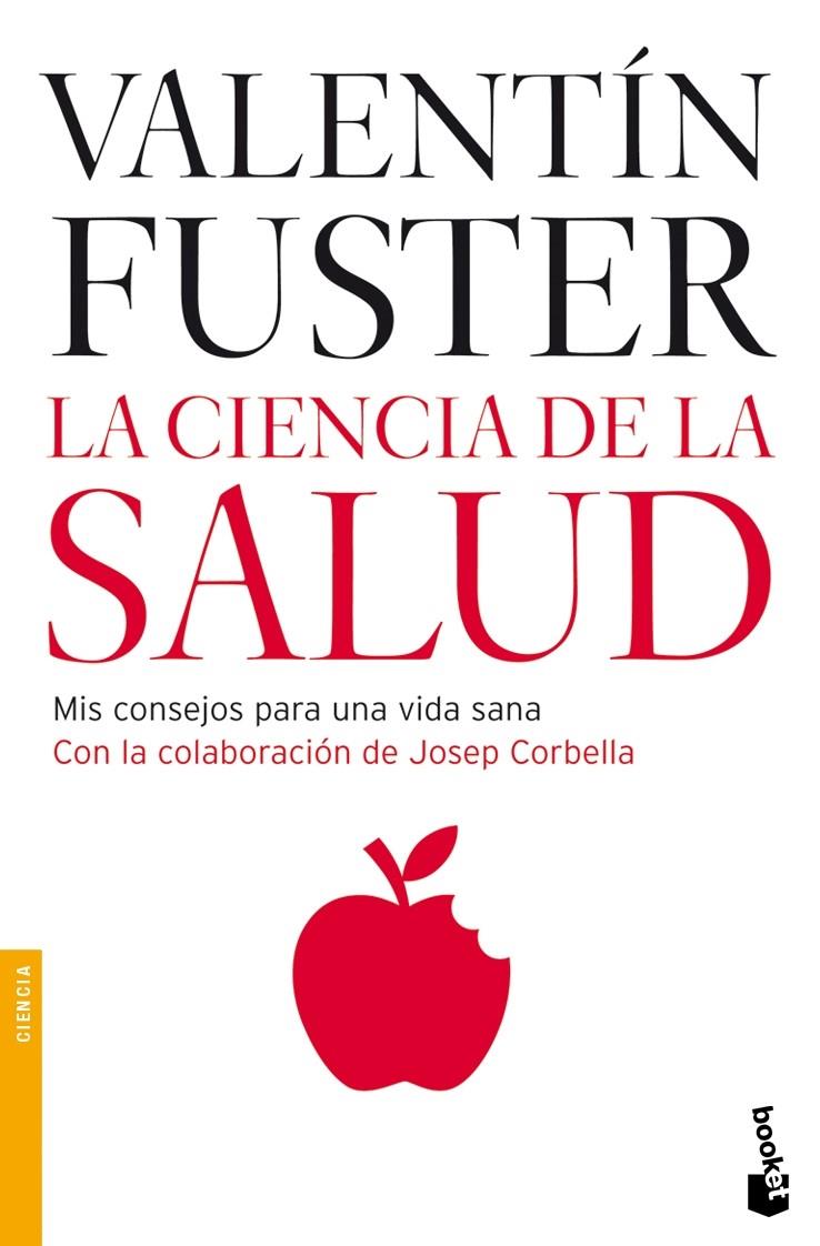 La ciencia de la salud | 9788408073932 | Valenti Fuster de Carulla/Josep Corbella Domènech