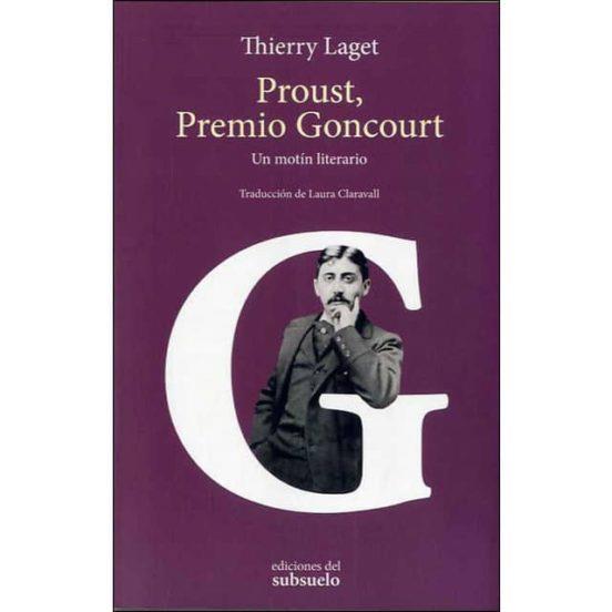 Proust, Premio Goncourt | 9788494780257 | Laget, Thierry