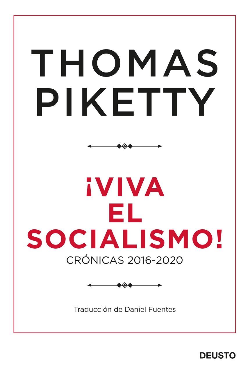 ¡Viva el socialismo! | 9788423432424 | Piketty, Thomas