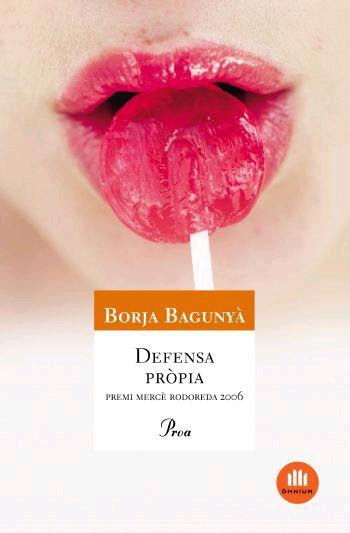 Defensa pròpia | 9788484379478 | Borja Bagunyà Costes