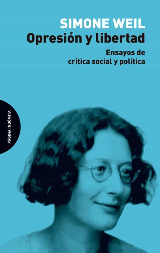 Opresión y libertad | 9788494999277 | Simone, Weil