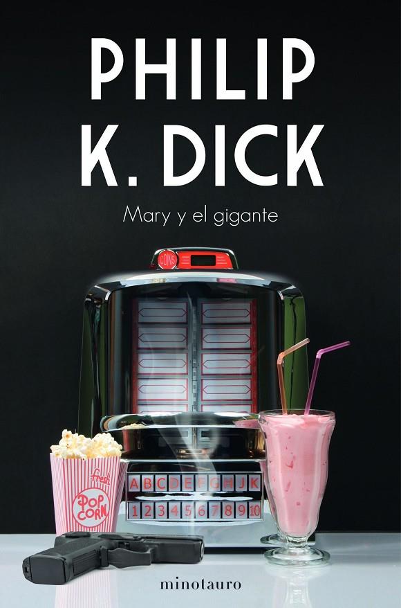 Mary y el gigante | 9788445008645 | Dick, Philip K.