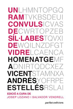 Un ram convuls de síl·labes de vidre | 9788412861402