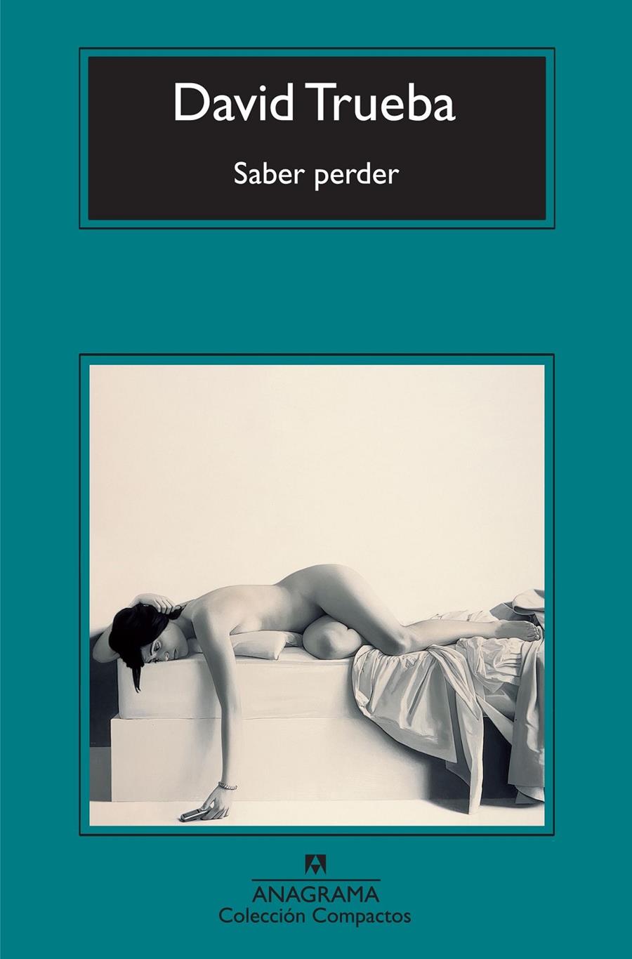 Saber perder | 9788433973474 | Trueba Rodríguez, David