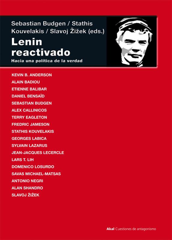 Lenin reactivado | 9788446028697 | Zizek, Slavoj/Budgen, Sebastian/Kouvelakis, Stathis