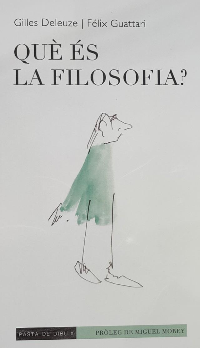 Què és la filosofia? | 9788412266108 | Deleuze, Gilles; Guattari, Félix