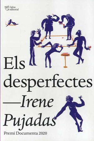 Els desperfectes | 9788412254679 | Pujadas, Irene