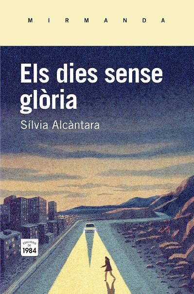 Els dies sense glòria | 9788415835745 | Alcàntara i Ribolleda, Sílvia