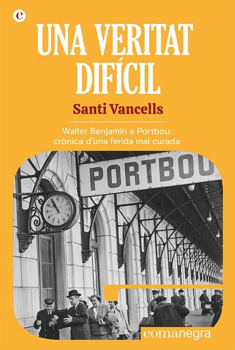 Una veritat difícil | 9788418857768 | Vancells, Santi