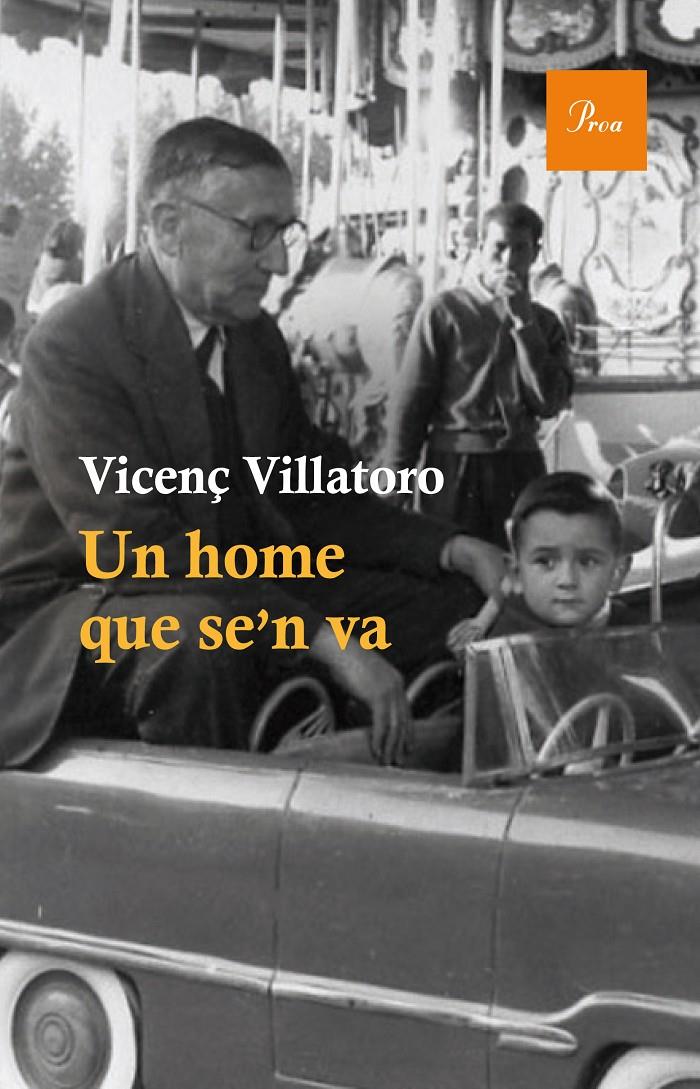 Un home que se'n va | 9788475885148 | Vicenç Villatoro
