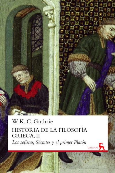 Historia de la filosofía II | 9788424936563 | Guthrie, William Keith Chambers