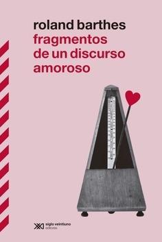 Fragmentos de un discurso amoroso | 9788432321146