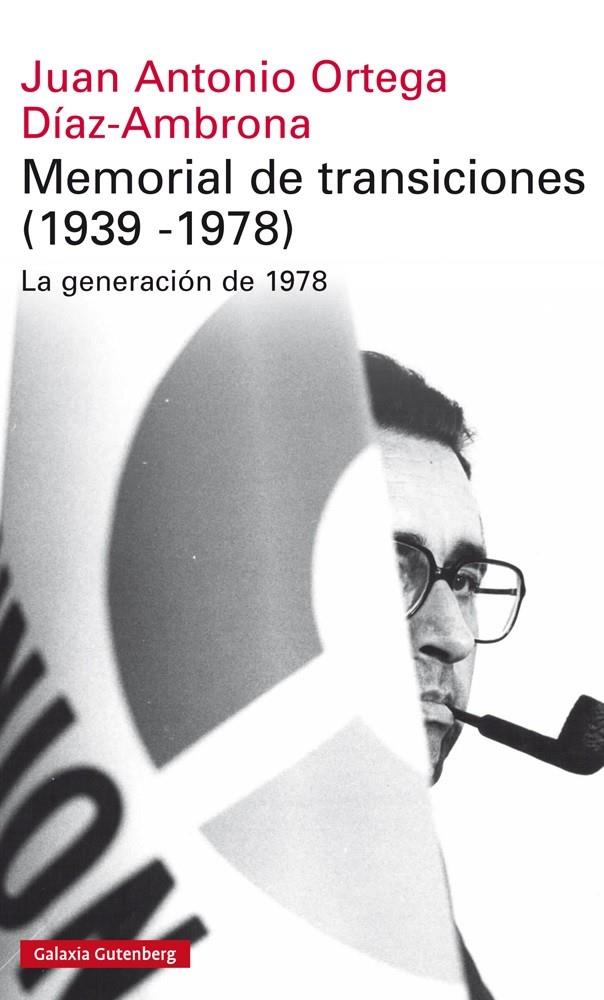 Memorial de transiciones | 9788416252459 | Ortega y Díaz Ambrona, Juan Antonio