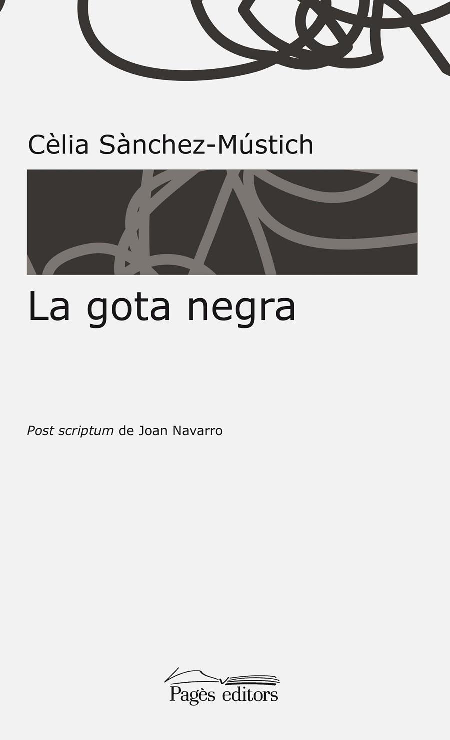 La gota negra | 9788499759906 | Sànchez-Mústich, Cèlia