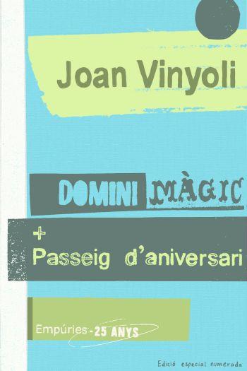 Domini màgic + Passeig d'aniversari | 9788497874427 | Vinyoli, Joan 