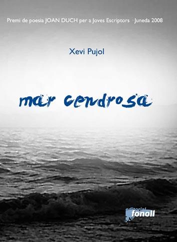 Mar cendrosa | 9788493652548 | Pujol, Xevi