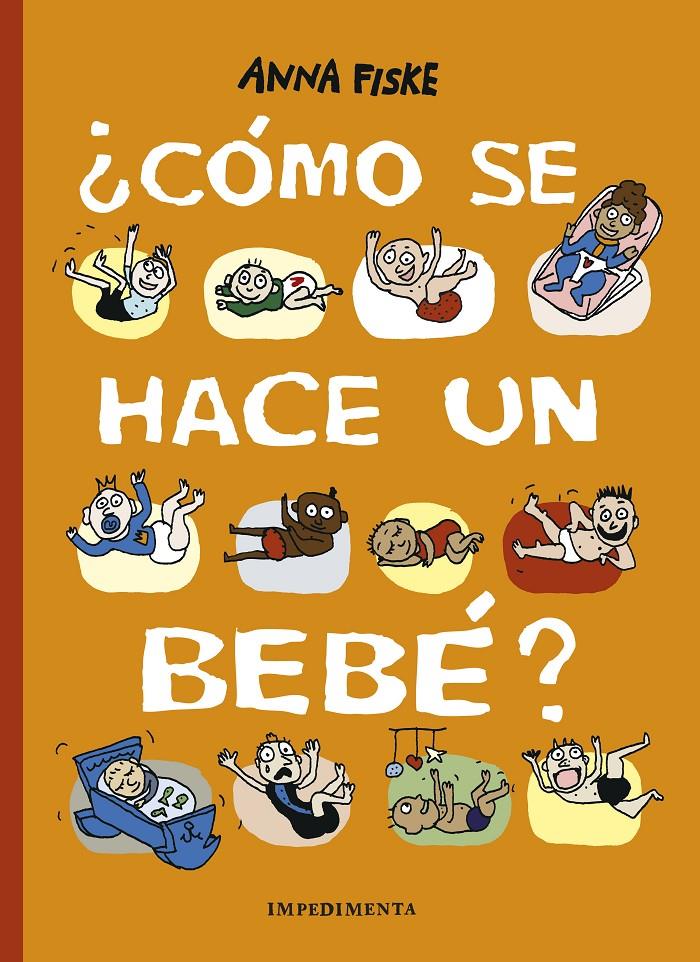 ¿Cómo se hace un bebé? | 9788417553500 | Fiske, Anna