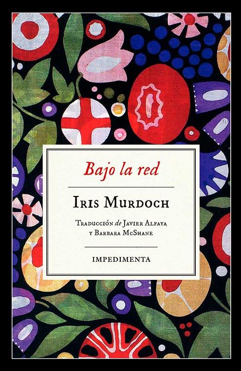Bajo la red | 9788417115890 | Murdoch, Iris