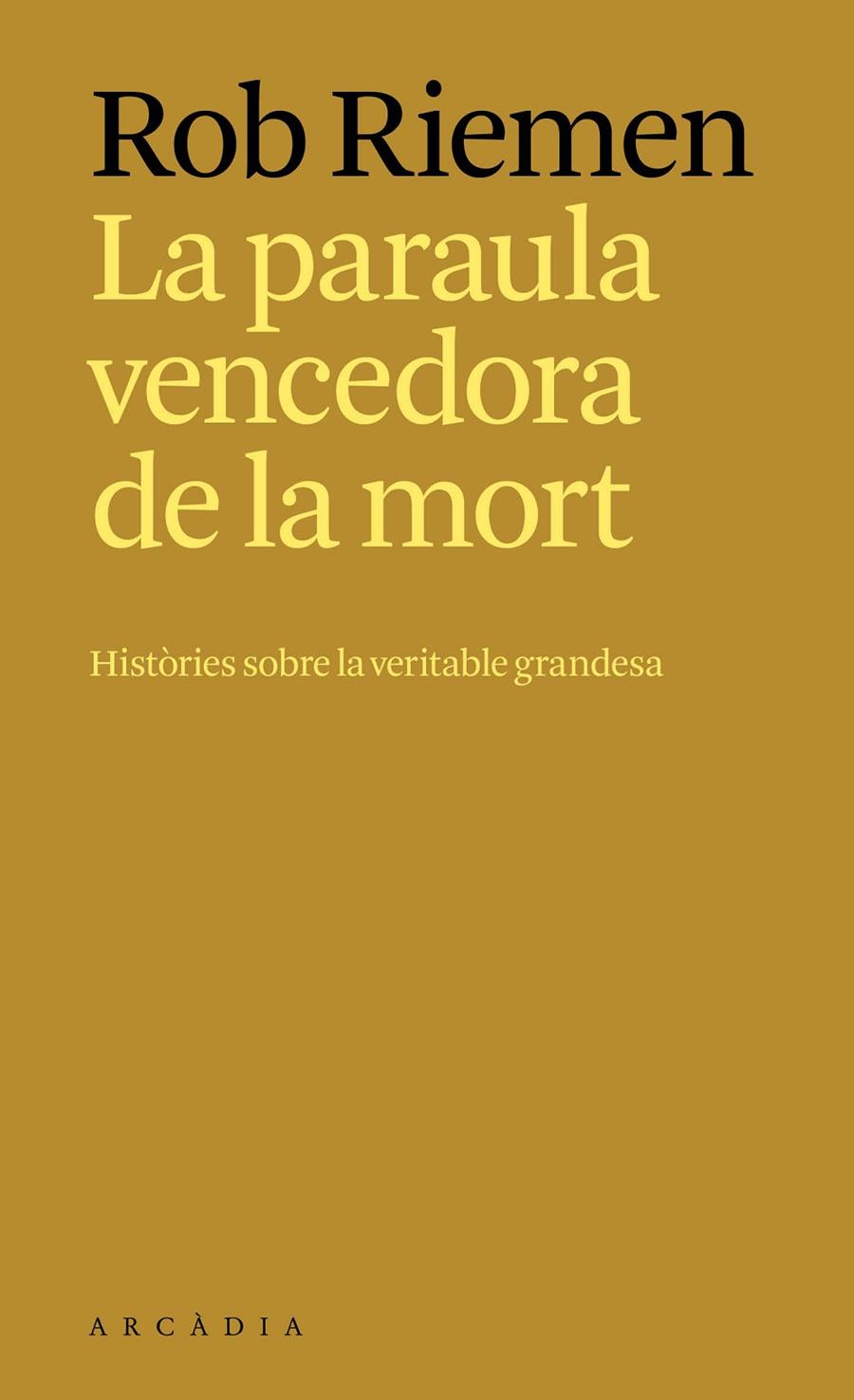 La paraula vencedora de la mort | 9788412876697 | Riemen, Rob